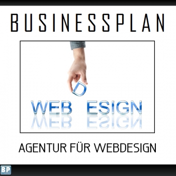 Businessplan Webdesign / Webdesigner