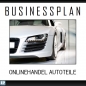 Preview: Businessplan Onlinehandel Autoteile