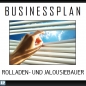 Preview: Businessplan Rolladen- und Jalousiebauer