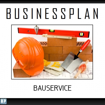 Businessplan Bauservice / Trockenbau