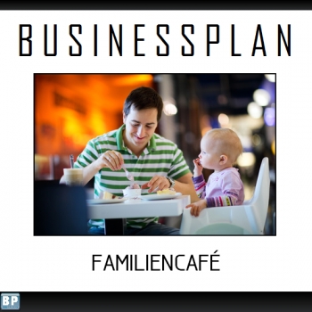 Businessplan Familiencafe