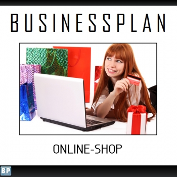 Businessplan Onlinehandel Onlineshop