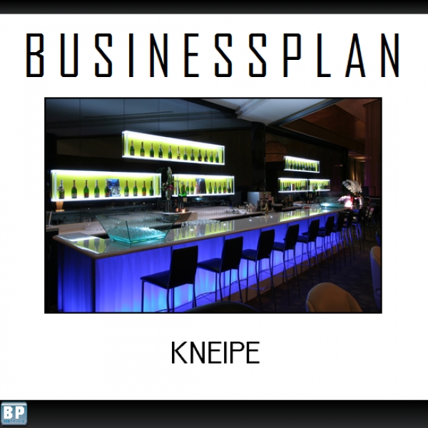 Businessplan Gastronomie / Kneipe